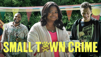 Small Town Crime Se Small Town Crime på Netflix