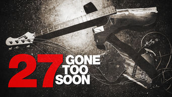 27: Gone Too Soon Se 27: Gone Too Soon på Netflix