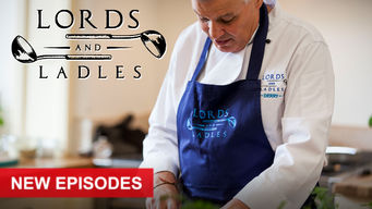 Lords and Ladles Se Lords and Ladles på Netflix