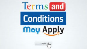 Terms And Conditions May Apply