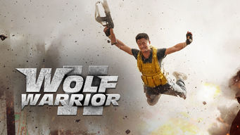 Wolf Warrior 2 Se Wolf Warrior 2 på Netflix