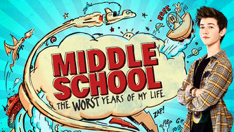 Middle School: The Worst Years of My Life Se Middle School: The Worst Years of My Life på Netflix