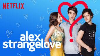 Alex Strangelove Se Alex Strangelove på Netflix