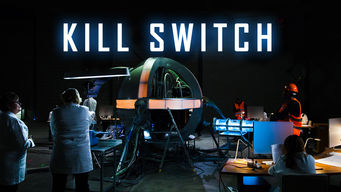 Kill Switch Se Kill Switch på Netflix