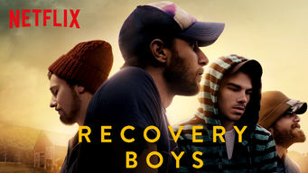 Recovery Boys Recovery Boys Netflix