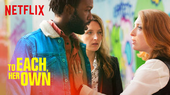 To Each, Her Own Se To Each, Her Own på Netflix