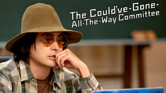 The Could’ve-Gone-All-the-Way Committee Se The Could’ve-Gone-All-the-Way Committee på Netflix