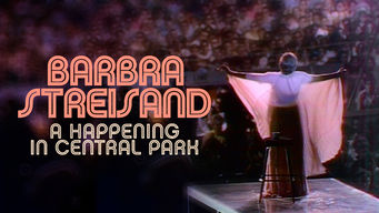 Barbra Streisand: A Happening in Central Park Se Barbra Streisand: A Happening in Central Park på Netflix