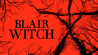 Blair Witch Se Blair Witch på Netflix