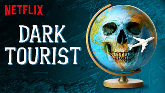 Dark Tourist Se Dark Tourist på Netflix