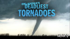 Oklahoma’s Deadliest Tornadoes