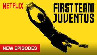 First Team: Juventus First Team: Juventus på Netflix