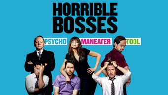 Horrible Bosses Se Horrible Bosses på Netflix