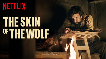 The Skin of the Wolf Se The Skin of the Wolf på Netflix