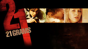 21 Grams Se 21 Grams på Netflix