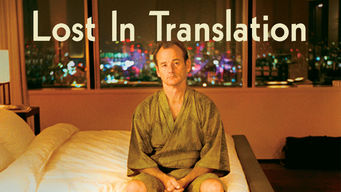 Lost in Translation Lost in Translation på Netflix