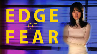Edge of Fear Se Edge of Fear på Netflix