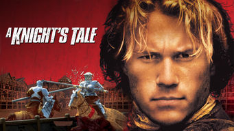 A Knight’s Tale Se A Knight’s Tale på Netflix