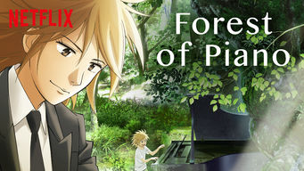Forest of Piano Se Forest of Piano på Netflix