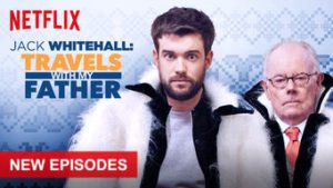 Jack Whitehall: Travels with My Father