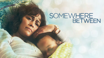 Somewhere Between Se Somewhere Between på Netflix