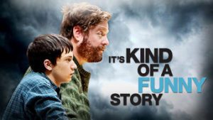 It’s Kind of a Funny Story