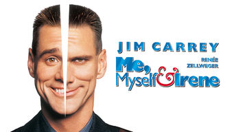 Me, Myself and Irene Me, Myself and Irene på Netflix