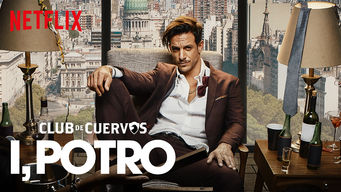 Club de Cuervos Presents: I, Potro Club de Cuervos Presents: I, Potro på Netflix