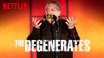 The Degenerates The Degenerates på Netflix