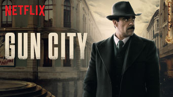 Gun City Se Gun City på Netflix
