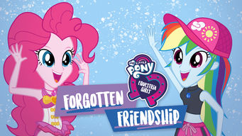 My Little Pony Equestria Girls: Forgotten Friendship My Little Pony Equestria Girls: Forgotten Friendship på Netflix