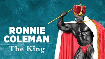 Ronnie Coleman: The King Ronnie Coleman: The King på Netflix