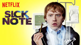 Sick Note Se Sick Note på Netflix