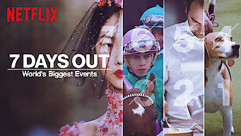7 Days Out Se 7 Days Out på Netflix
