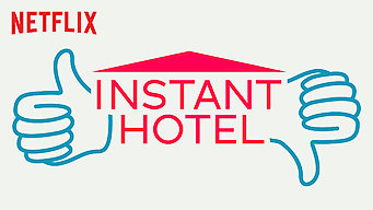 Instant Hotel Se Instant Hotel på Netflix