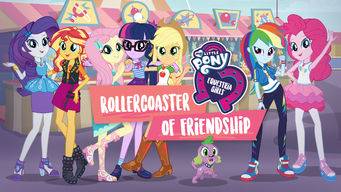 My Little Pony Equestria Girls: Rollercoaster of Friendship Se My Little Pony Equestria Girls: Rollercoaster of Friendship på Netflix