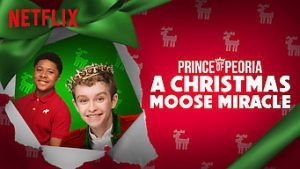 Prince of Peoria: A Christmas Moose Miracle