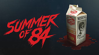 Summer of 84 Se Summer of 84 på Netflix