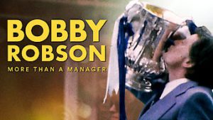 Bobby Robson: More Than a Manager