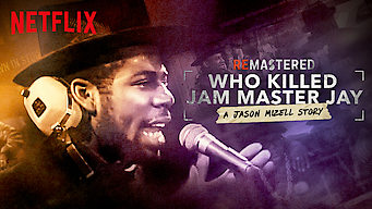 ReMastered: Who Killed Jam Master Jay? Se ReMastered: Who Killed Jam Master Jay? på Netflix