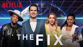 The Fix Se The Fix på Netflix
