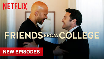 Friends from College Friends from College på Netflix
