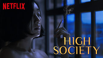 High Society Se High Society på Netflix
