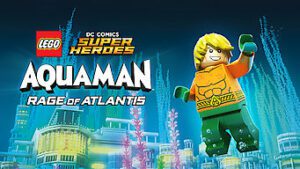 LEGO DC Comics Super Heroes: Aquaman: Rage Of Atlantis