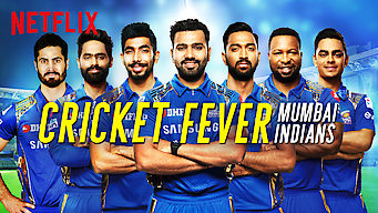 Cricket Fever: Mumbai Indians Se Cricket Fever: Mumbai Indians på Netflix