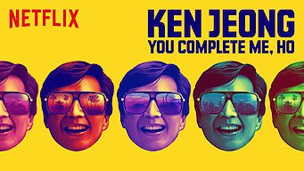 Ken Jeong: You Complete Me, Ho Se Ken Jeong: You Complete Me, Ho på Netflix