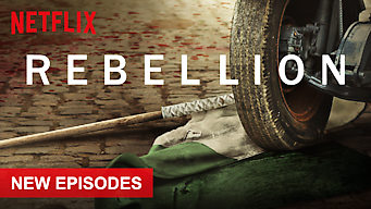 Rebellion Rebellion på Netflix