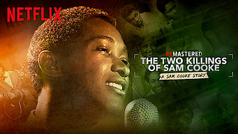 ReMastered: The Two Killings of Sam Cooke ReMastered: The Two Killings of Sam Cooke på Netflix