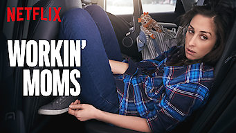Workin’ Moms Se Workin’ Moms på Netflix