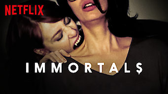 Immortals Se Immortals på Netflix